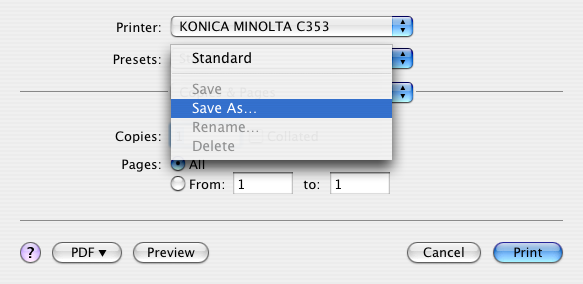 For Mac OS X, you can register the paper setting as the default setting. To set other print functions, save the setting with the "Presets" function and use them by calling them as required.