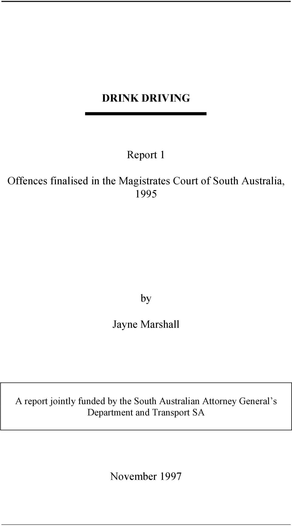 Marshall A report jointly funded by the South
