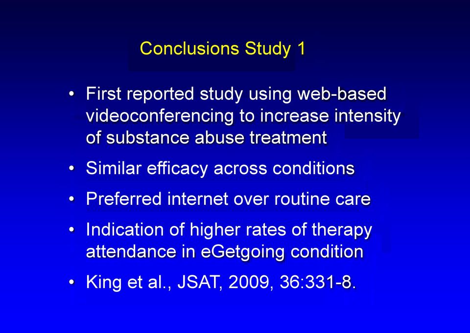 conditions Preferred internet over routine care Indication of higher rates
