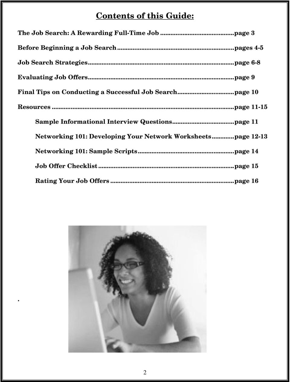 ..page 9 Final Tips on Conducting a Successful Job Search...page 10 Resources.
