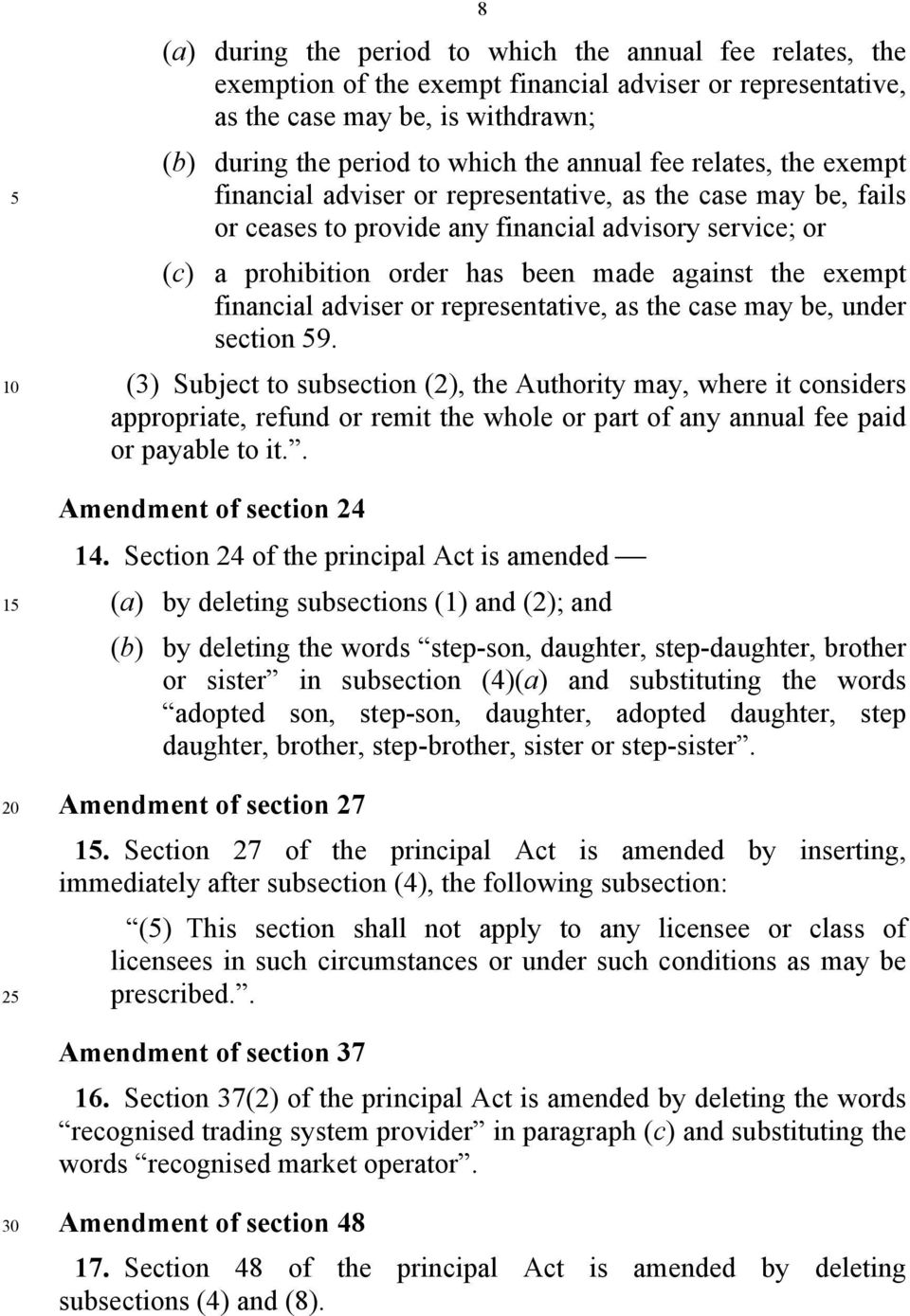 financial adviser or representative, as the case may be, under section 59.