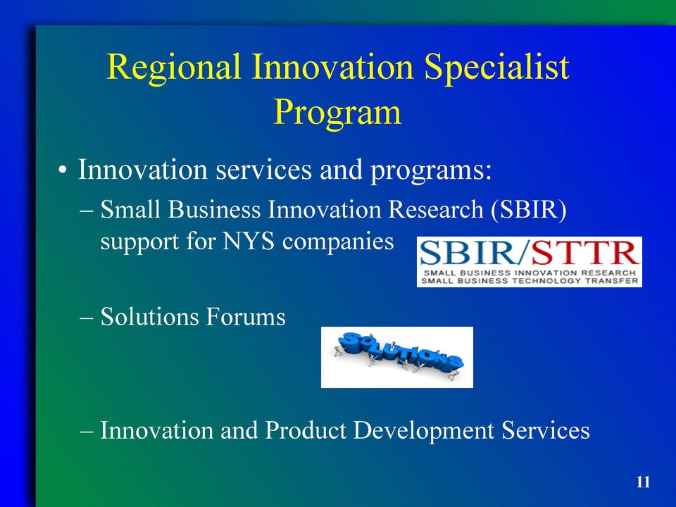 Research (SBIR) support for NYS companies