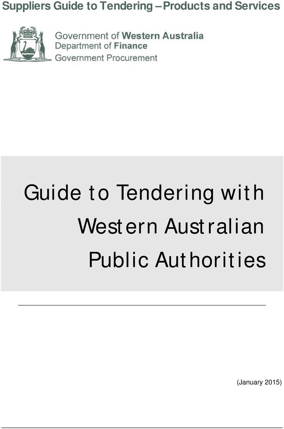 Tendering with Western