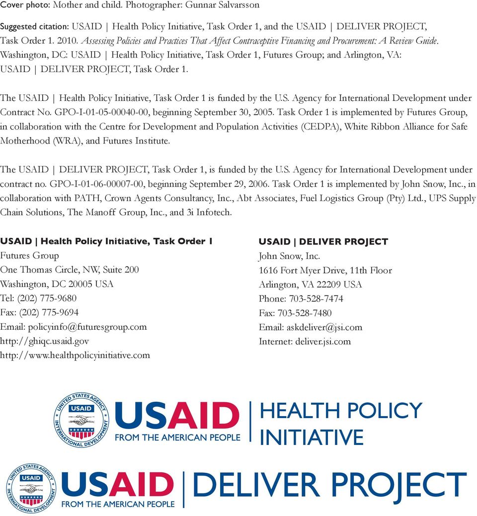 Washington, DC: USAID Health Policy Initiative, Task Order 1, Futures Group; and Arlington, VA: USAID DELIVER PROJECT, Task Order 1.