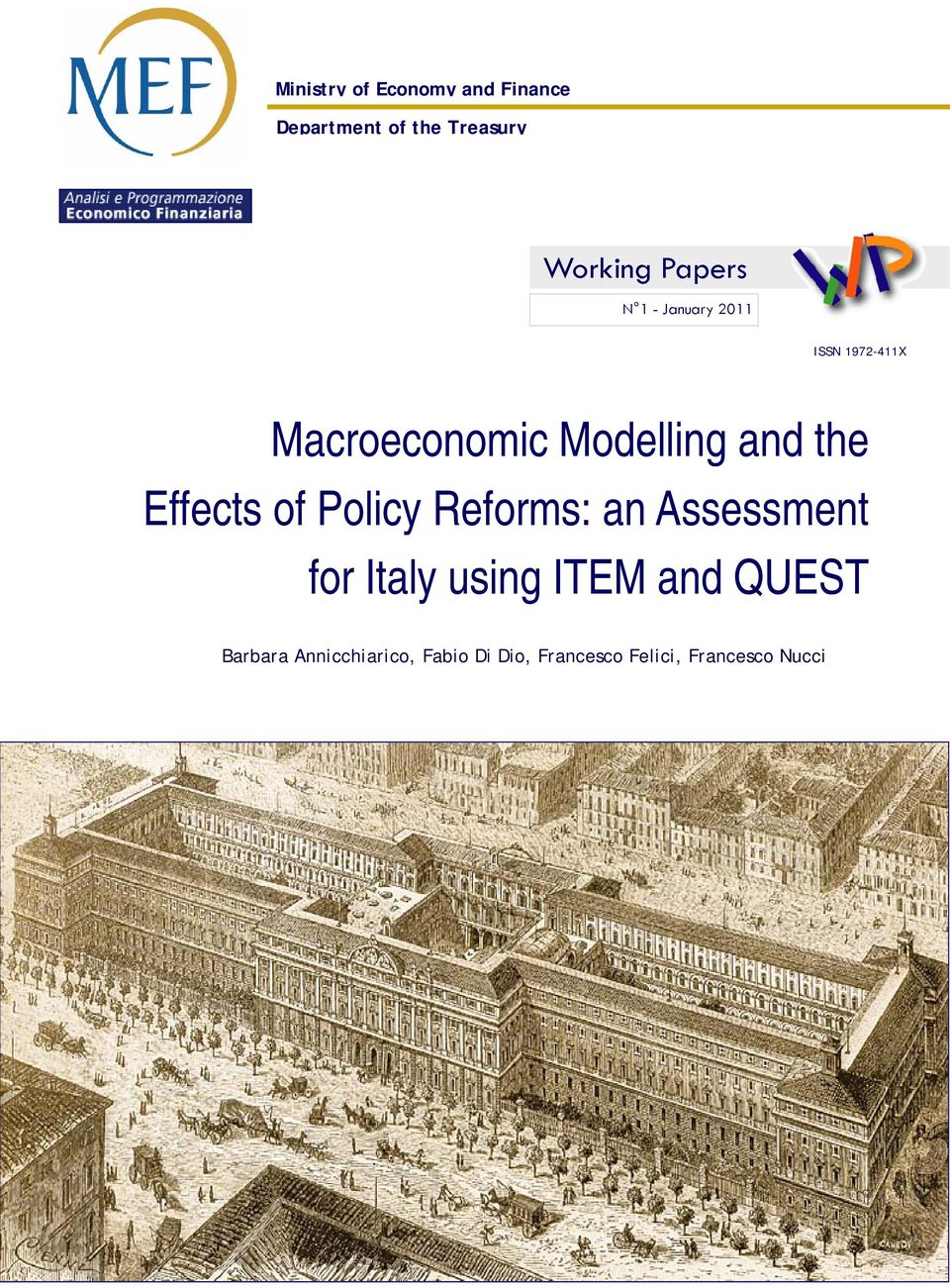 the Effects of Policy Reforms: an Assessment for Italy using and
