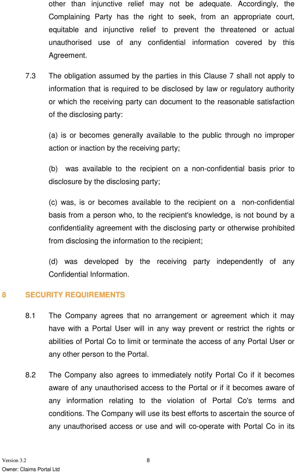 information covered by this Agreement. 7.