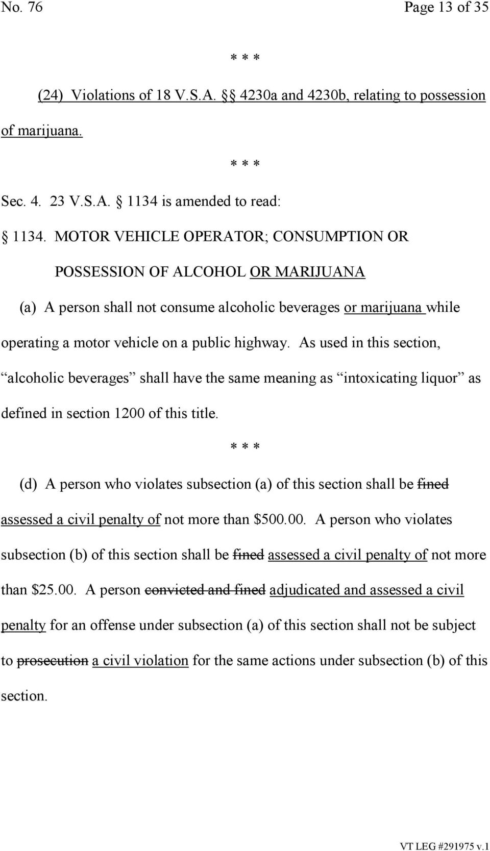 As used in this section, alcoholic beverages shall have the same meaning as intoxicating liquor as defined in section 1200 of this title.
