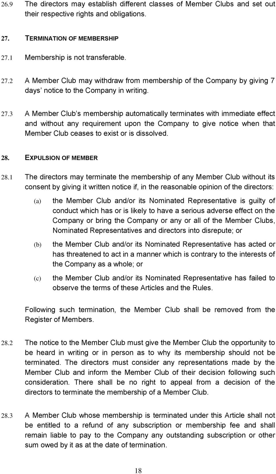 1 Membership is not transferable. 27.