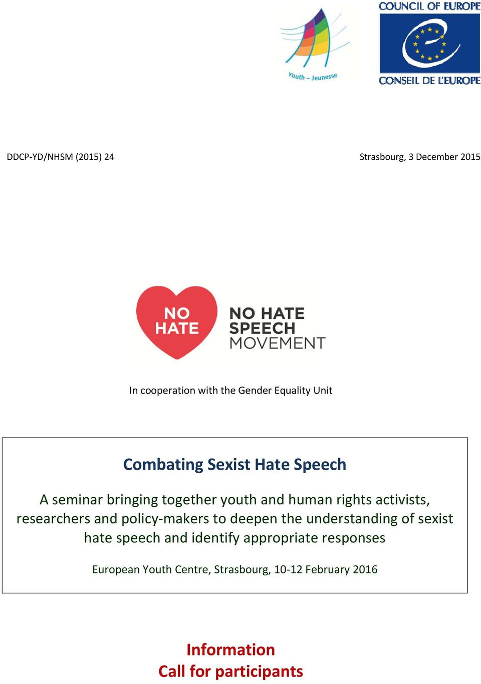 researchers and policy makers to deepen the understanding of sexist hate speech and identify