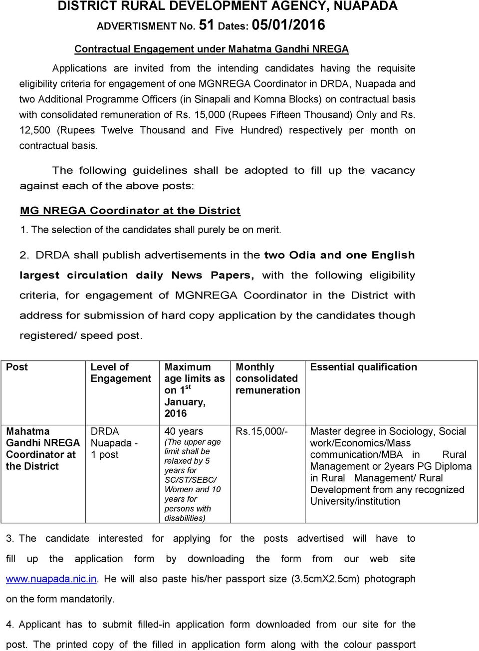 Coordinator in DRDA, Nuapada and two Additional Programme Officers (in Sinapali and Komna Blocks) on contractual basis with consolidated remuneration of Rs.