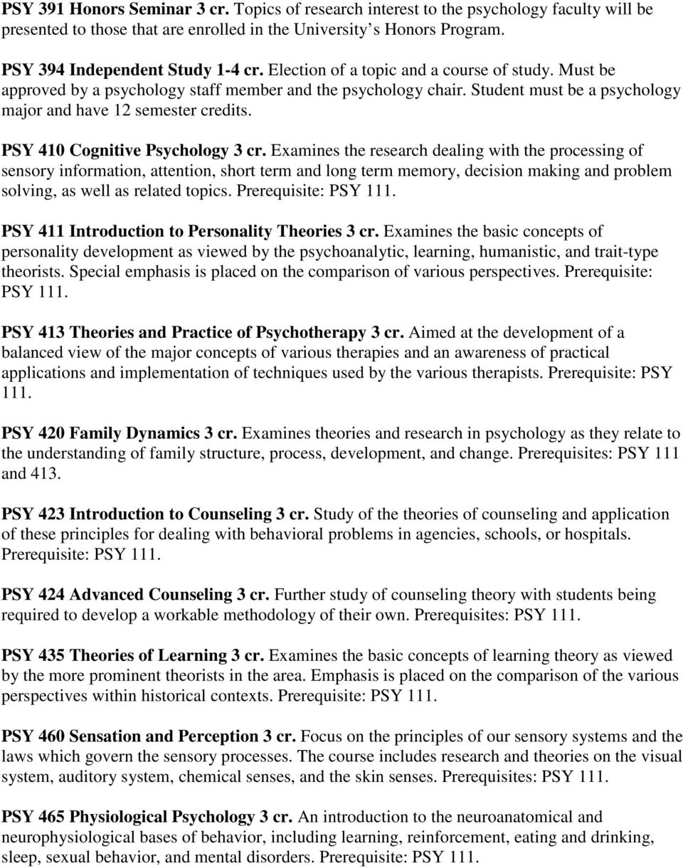 PSY 410 Cognitive Psychology 3 cr.