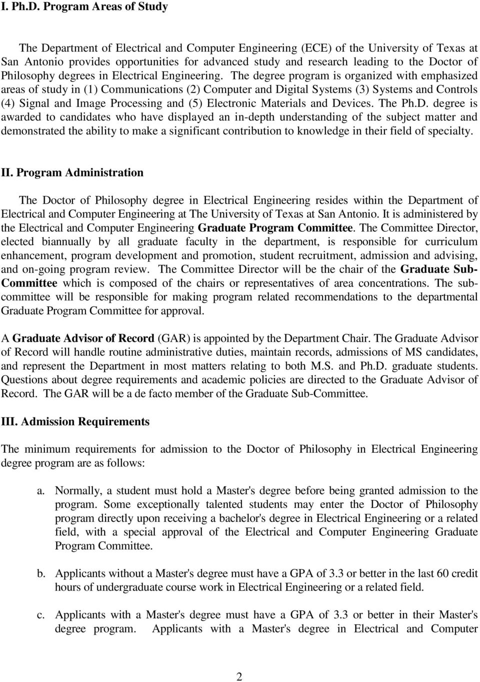Doctor of Philosophy degrees in Electrical Engineering.