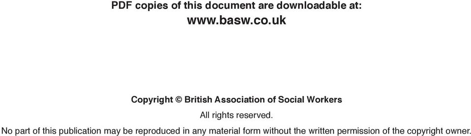 uk Copyright British Association of Social Workers All rights