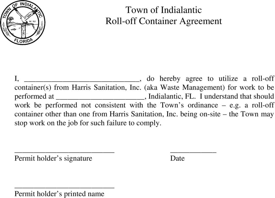I understand that should work be performed not consistent with the Town s ordinance e.g.