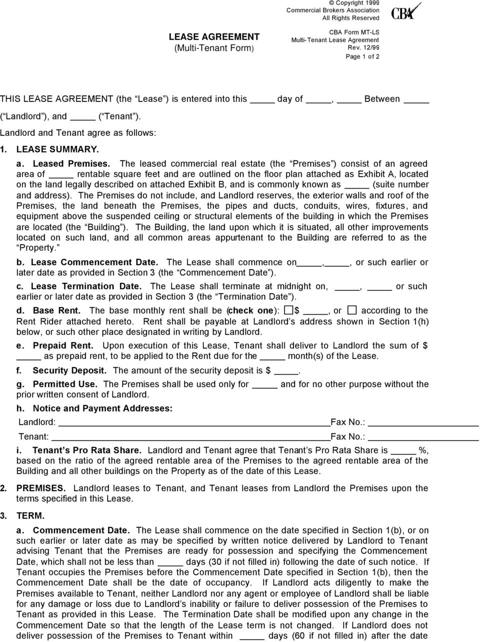LEASE AGREEMENT (Multi-Tenant Form) THIS LEASE AGREEMENT (the Pertaining To multiple tenant lease agreement template