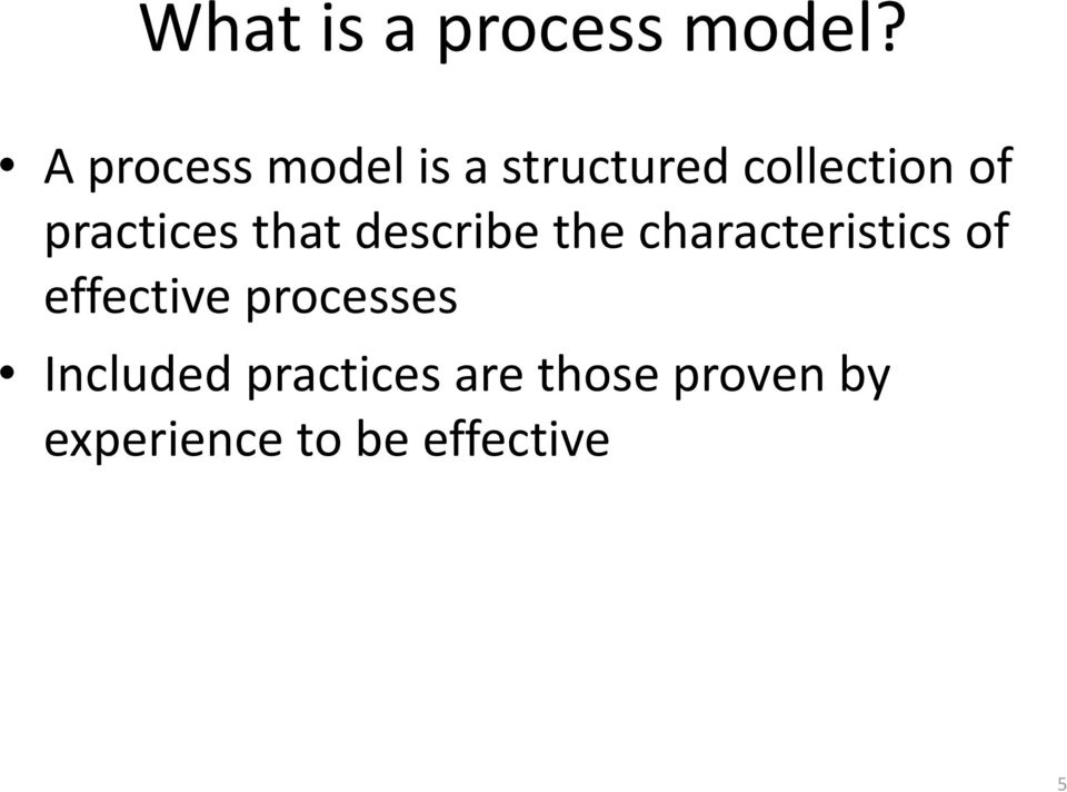 practices that describe the characteristics of