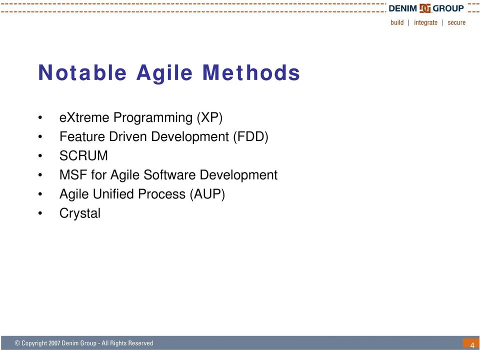 Development (FDD) SCRUM MSF for Agile