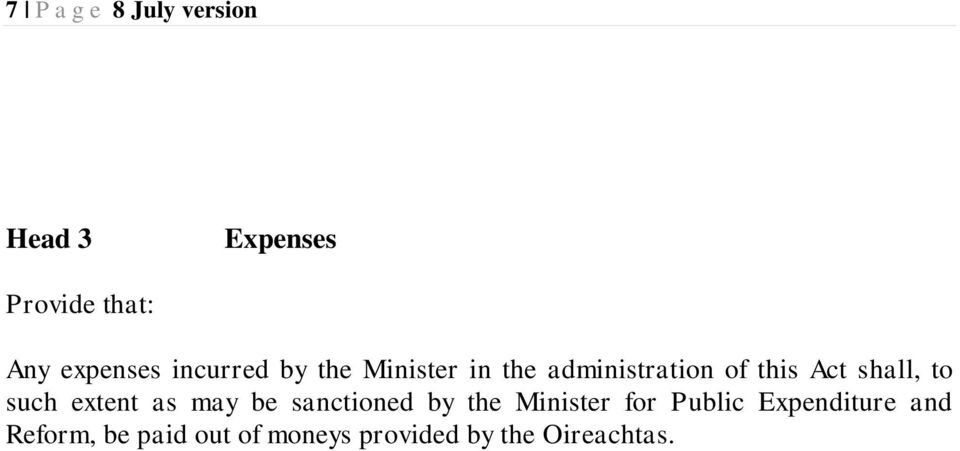 such extent as may be sanctioned by the Minister for Public