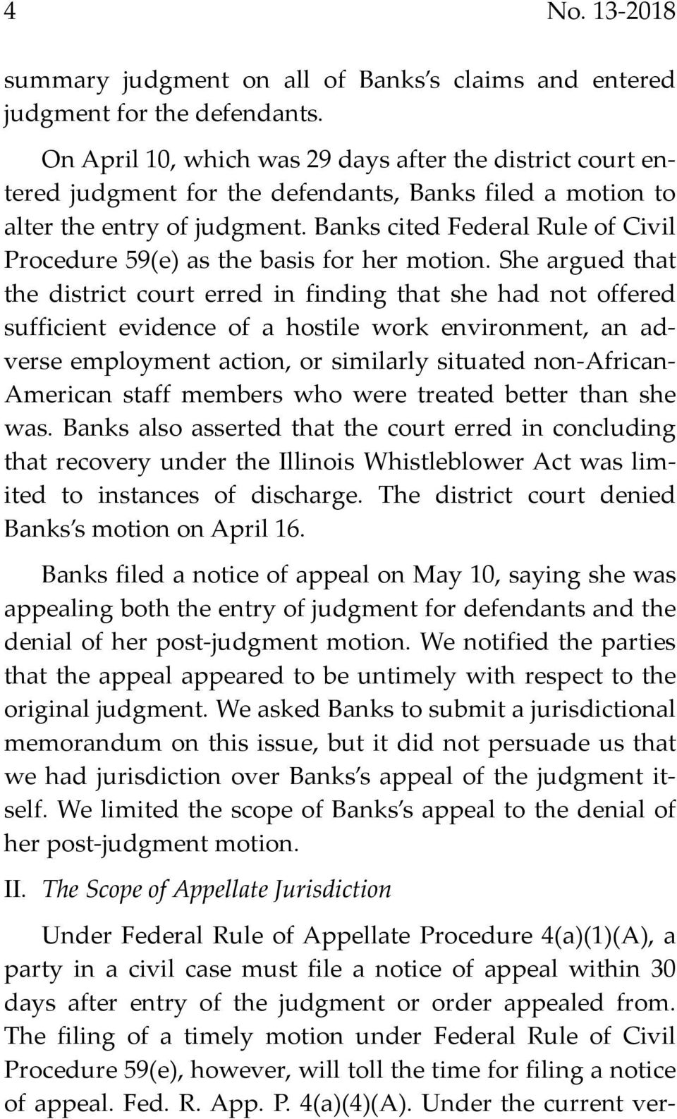 Banks cited Federal Rule of Civil Procedure 59(e) as the basis for her motion.