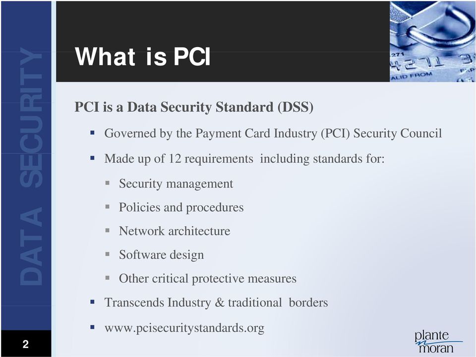 Security management Policies i and procedures Network architecture Software design Other
