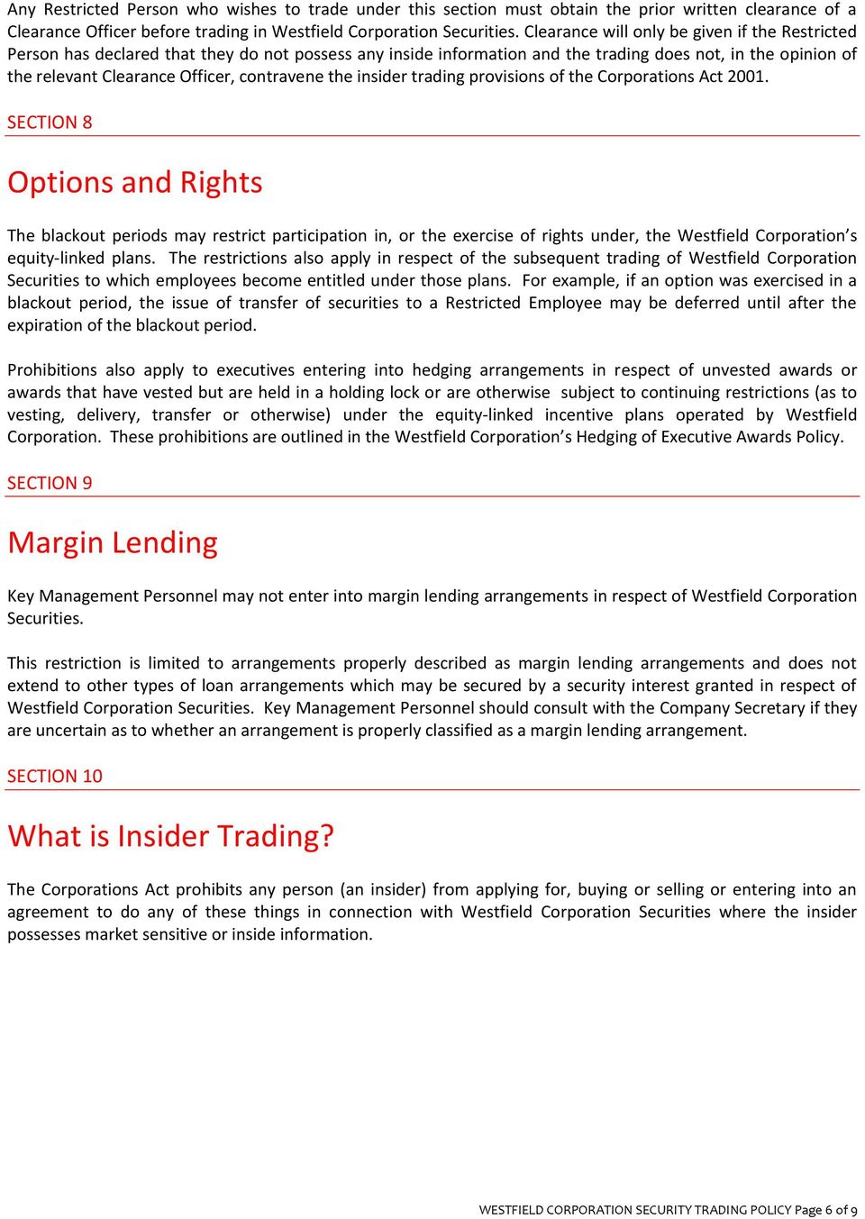 contravene the insider trading provisions of the Corporations Act 2001.