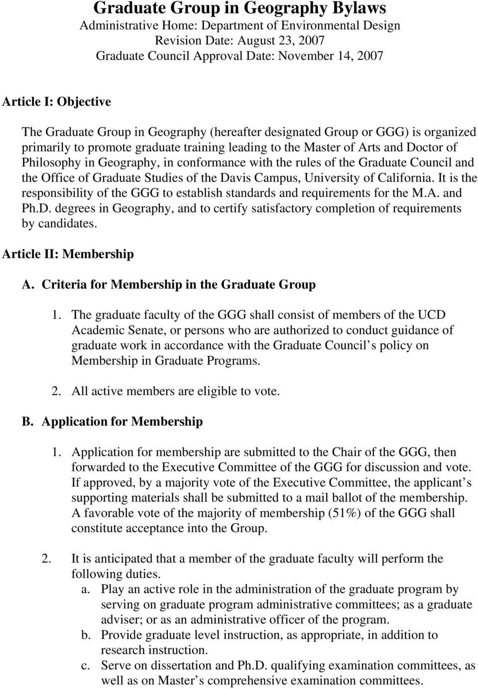 with the rules of the Graduate Council and the Office of Graduate Studies of the Davis Campus, University of California.
