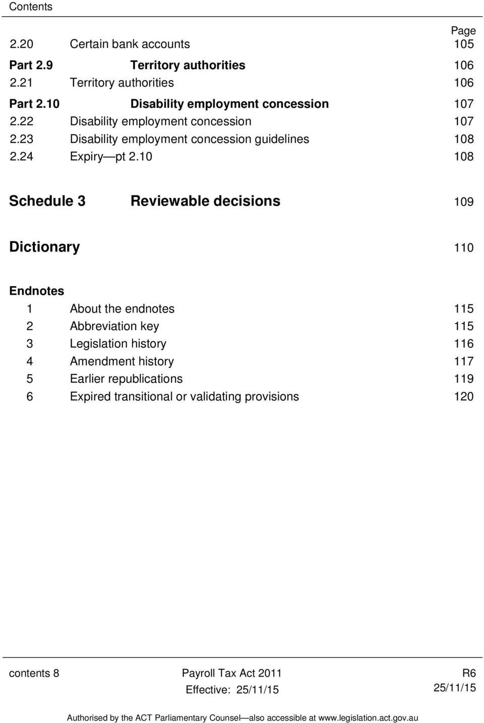 23 Disability employment concession guidelines 108 2.24 Expiry pt 2.