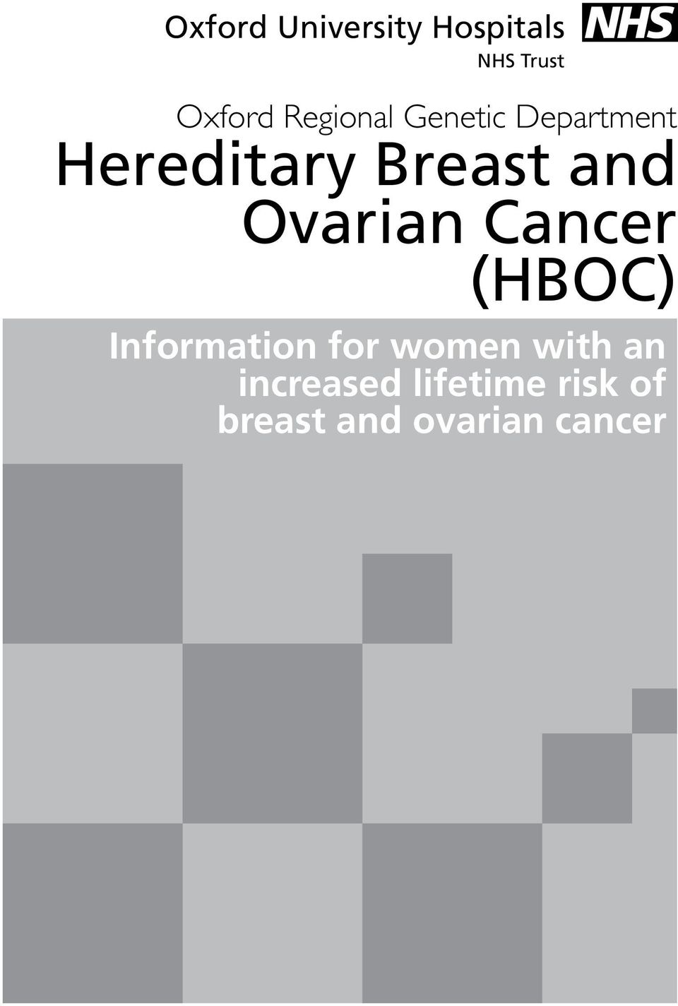 Ovarian Cancer (HBOC) Information for women with