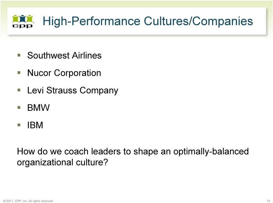 we coach leaders to shape an optimally-balanced