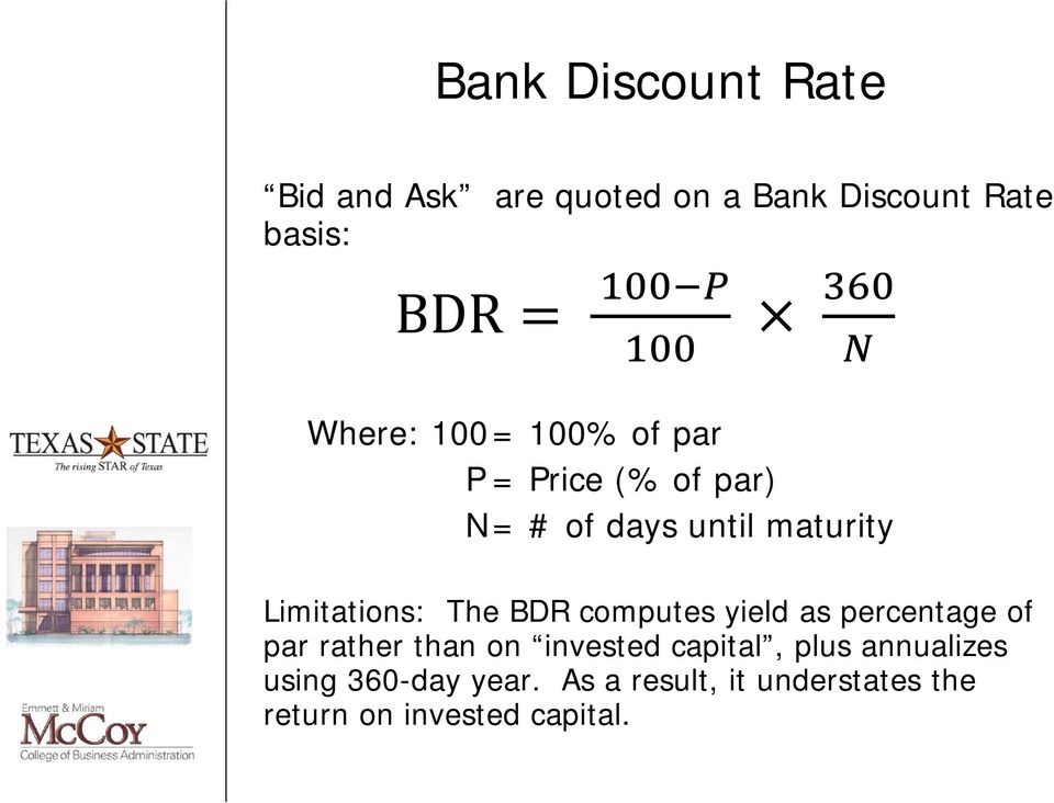 BDR computes yield as percentage of par rather than on invested capital, plus