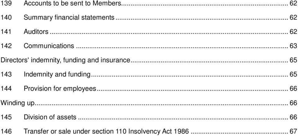 .. 63 Directors' indemnity, funding and insurance... 65 143 Indemnity and funding.