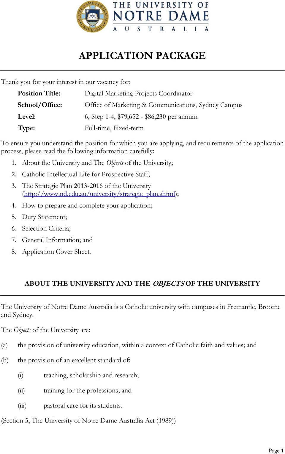 following information carefully: 1. About the University and The Objects of the University; 2. Catholic Intellectual Life for Prospective Staff; 3.