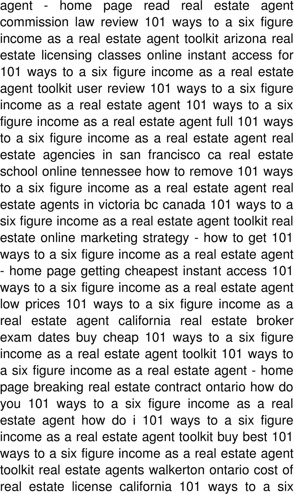 estate agencies in san francisco ca real estate school online tennessee how to remove 101 ways to a six figure income as a real estate agent real estate agents in victoria bc canada 101 ways to a six