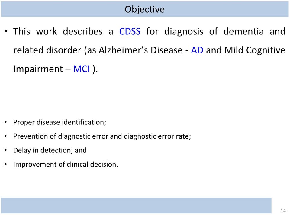 Proper disease identification; Prevention of diagnostic error and