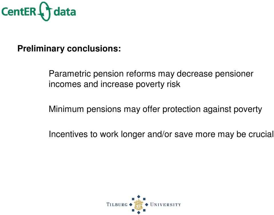 risk Minimum pensions may offer protection against