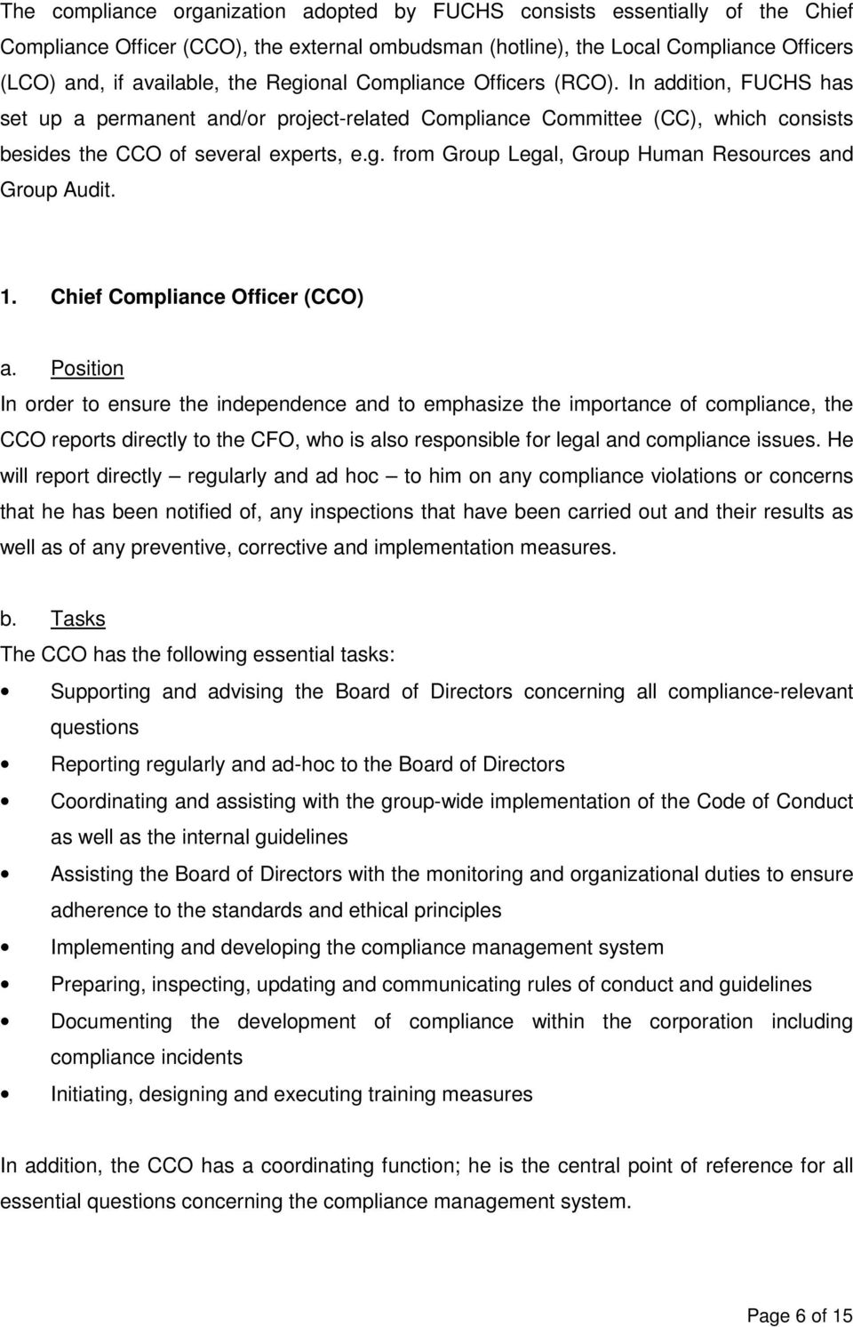 1. Chief Compliance Officer (CCO) a.