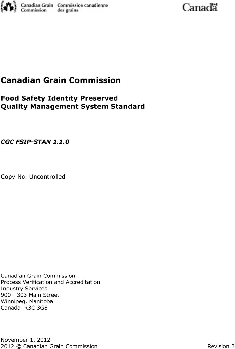 Uncontrolled Canadian Grain Commission Process Verification and Accreditation
