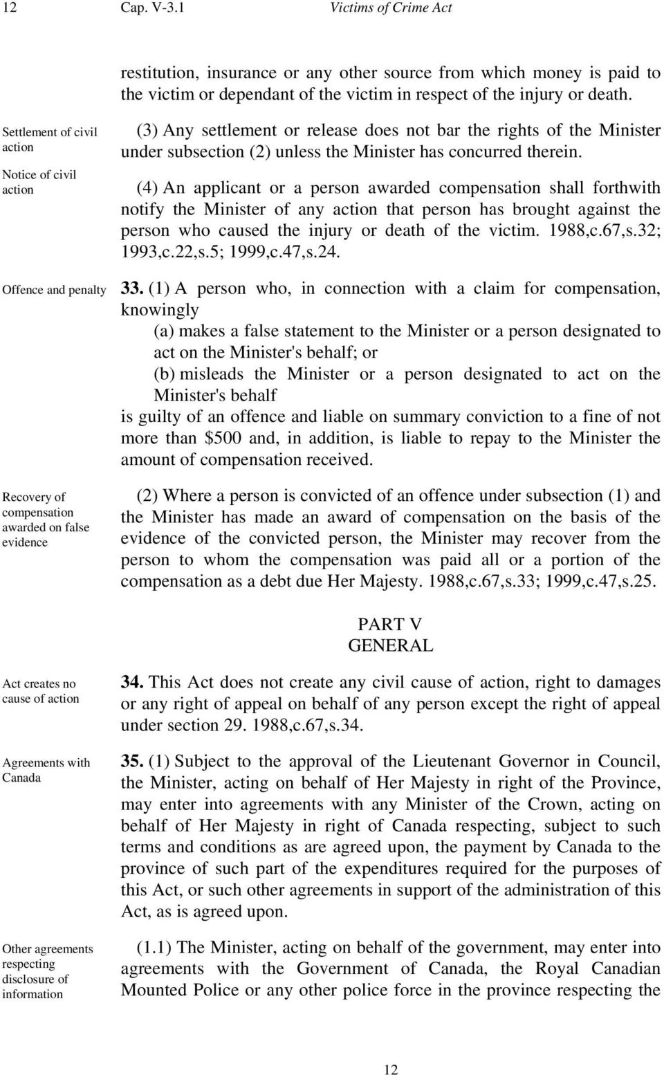 subsection (2) unless the Minister has concurred therein.