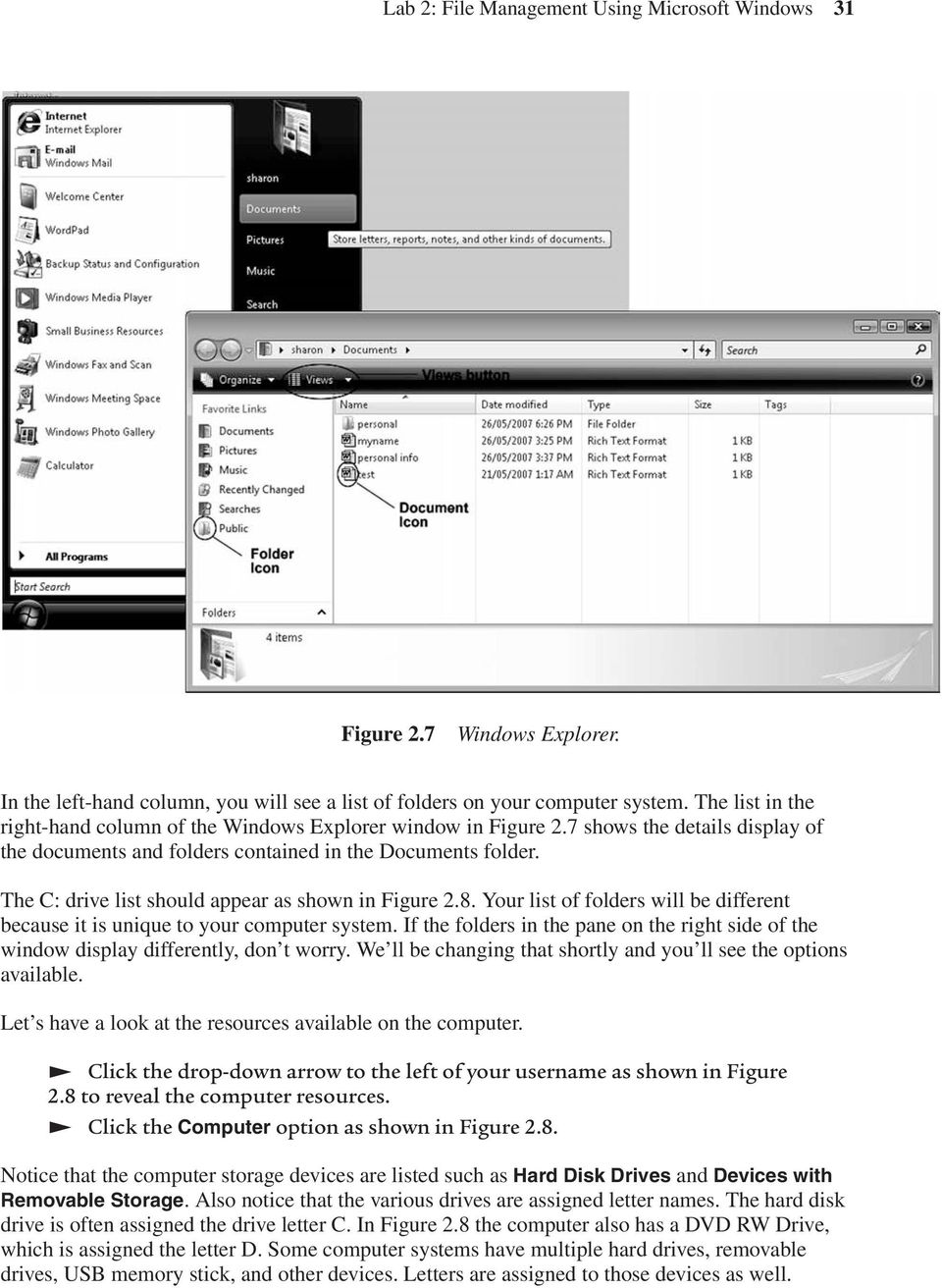 The C: drive list should appear as shown in Figure 2.8. Your list of folders will be different because it is unique to your computer system.