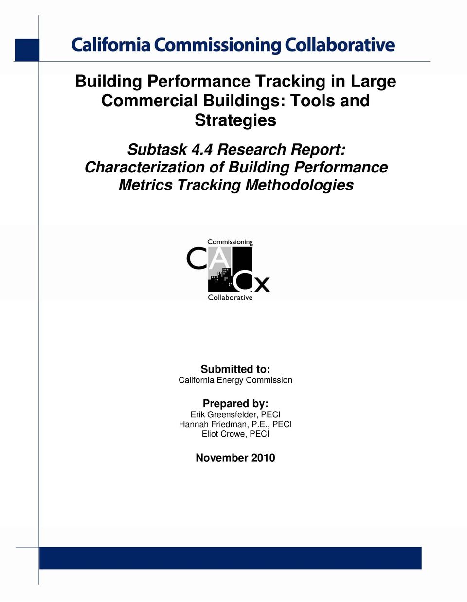 4 Research Report: Characterization of Building Performance Metrics Tracking