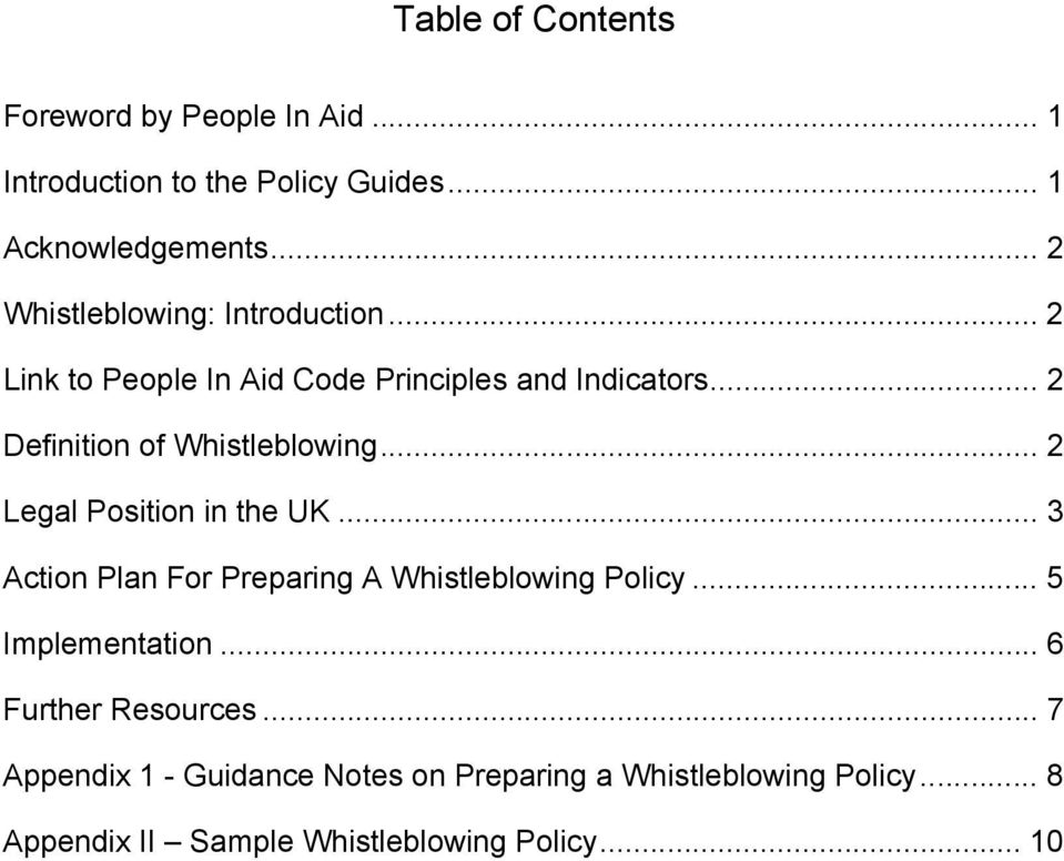 .. 2 Definition of Whistleblowing... 2 Legal Position in the UK... 3 Action Plan For Preparing A Whistleblowing Policy.