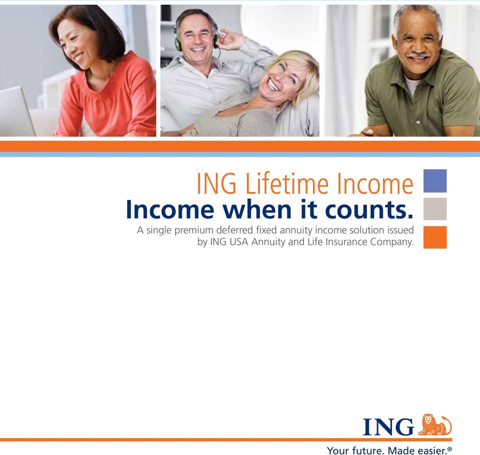 income solution issued by ING USA Annuity