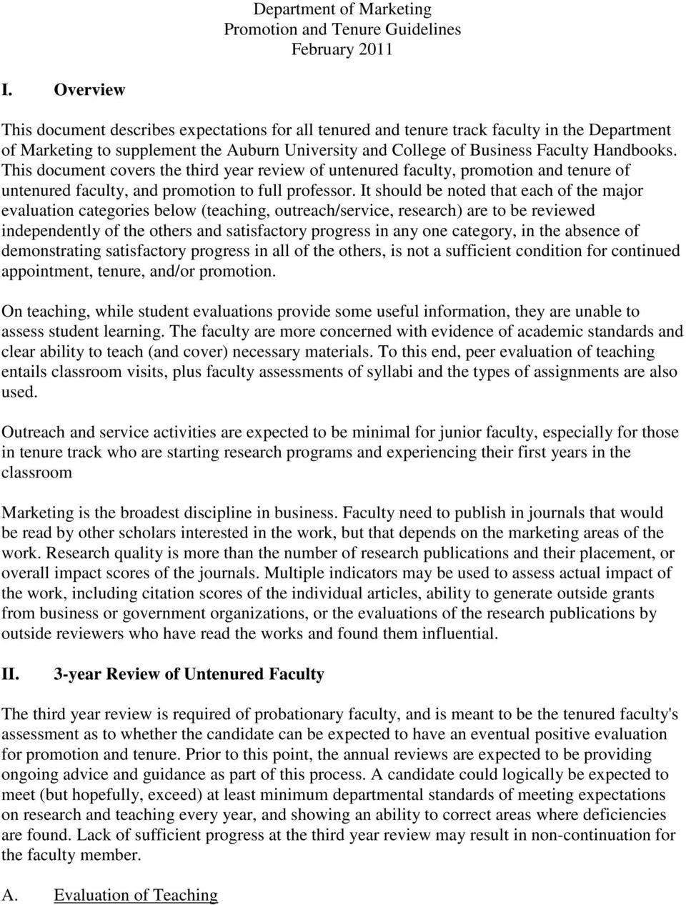 This document covers the third year review of untenured faculty, promotion and tenure of untenured faculty, and promotion to full professor.