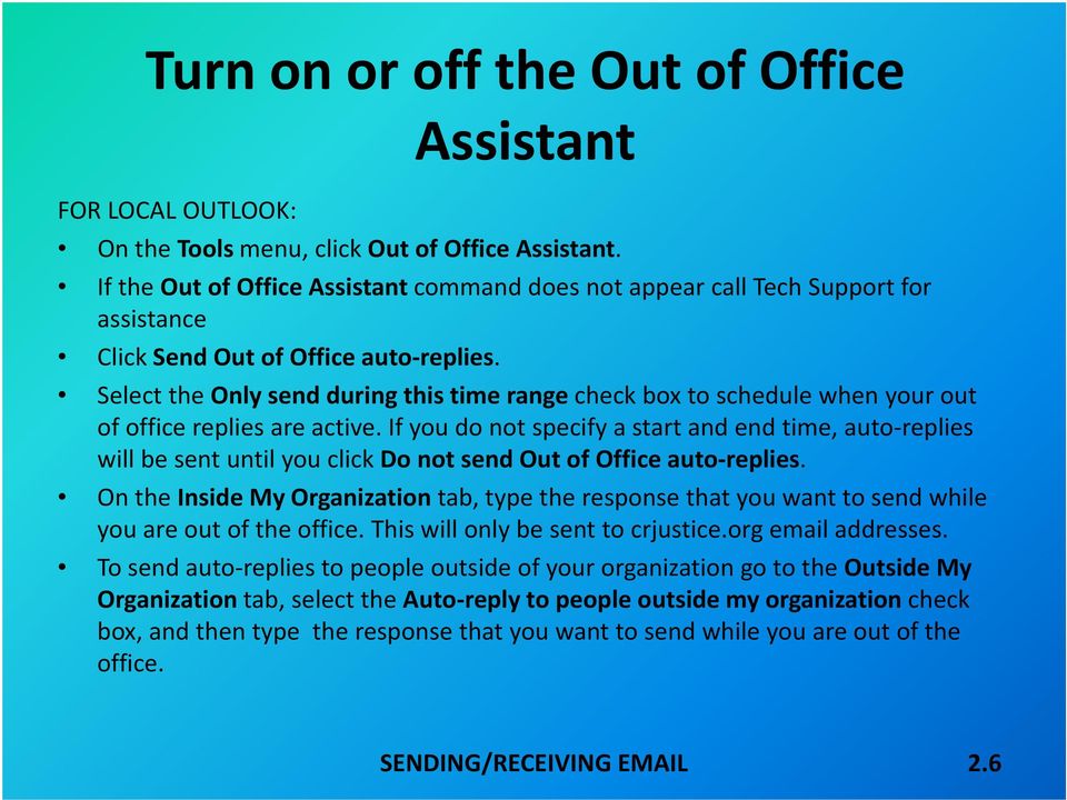 Select the Only send during this time range check box to schedule when your out of office replies are active.