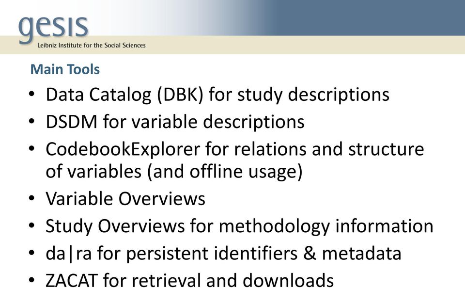offline usage) Variable Overviews Study Overviews for methodology