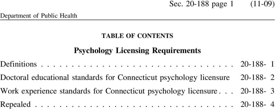 ............................... 20-188- 1 Doctoral educational standards for Connecticut