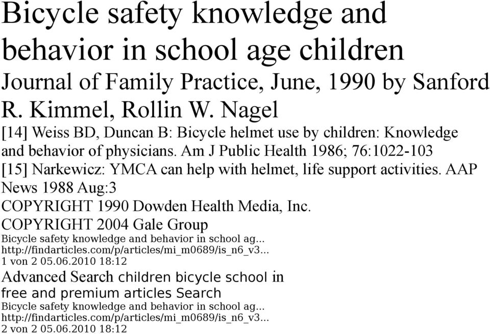 Am J Public Health 1986; 76:1022-103 [15] Narkewicz: YMCA can help with helmet, life support activities.