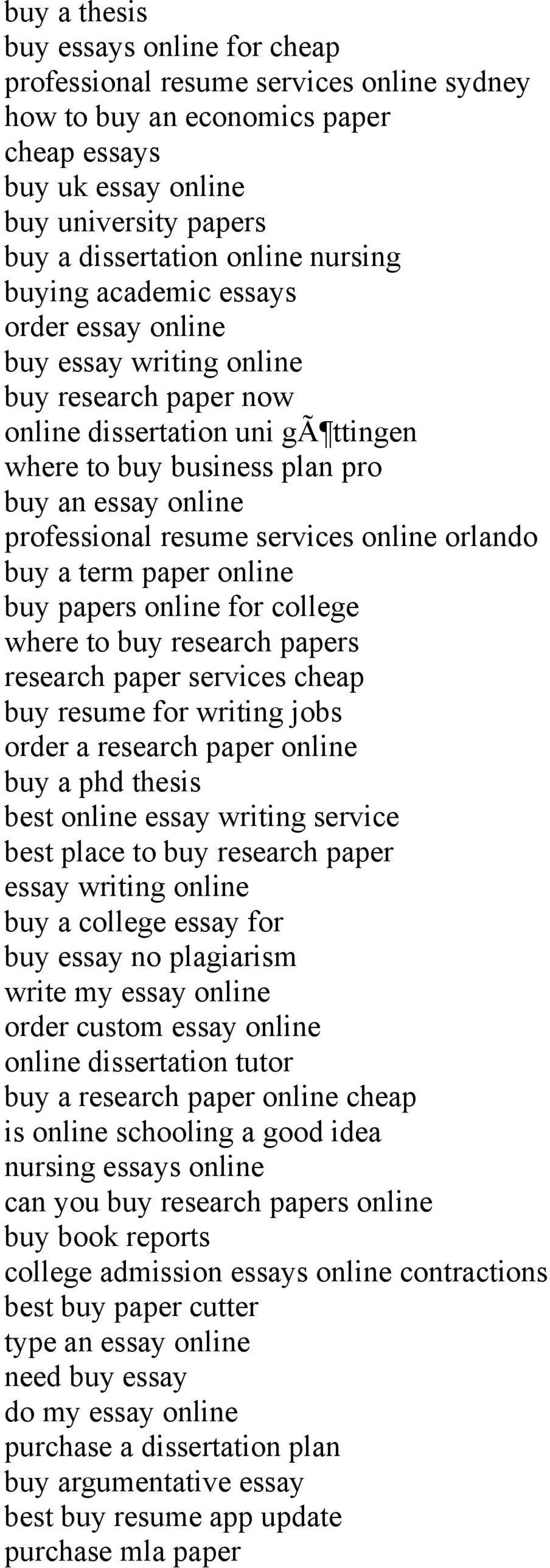 resume services online orlando buy a term paper online buy papers online for college where to buy research papers research paper services cheap buy resume for writing jobs order a research paper