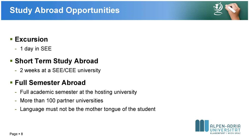 academic semester at the hosting university - More than 100 partner