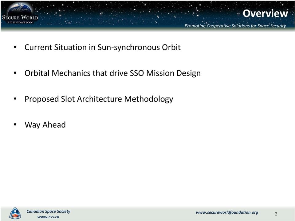 drive SSO Mission Design Proposed Slot